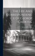The Life And Correspondence Of George Calixtus by W C Dowding, Hardcover | Indigo Chapters