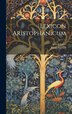 Lexicon Aristophanicum by James Sanxay, Hardcover | Indigo Chapters