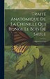 Traité Anatomique De La Chenille Qui Ronge Le Bois De Saule by Pieter Lyonnet, Hardcover | Indigo Chapters