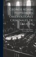 Georgii Adami Struvii Observationes Criminales De Delictis by Georg Adam Struve, Hardcover | Indigo Chapters