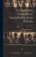 Comedies Histories Tragedies And Poems; Volume 3 by William Shakespeare, Hardcover | Indigo Chapters