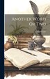 Another Word Or Two by Peter Coxe, Hardcover | Indigo Chapters