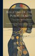 Bulletins Of The Public Health by United States Public Health Service, Hardcover | Indigo Chapters