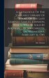 A Catalogue Of The Valuable Library Of Books Of The Late Learned Samuel Johnson by Christie (James), Hardcover | Indigo Chapters