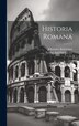 Historia Romana by Sextus Aurelius Victor, Hardcover | Indigo Chapters
