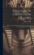Relation De L'expédition D'égypte by Charles Norry, Hardcover | Indigo Chapters