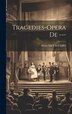 Tragedies by Pietro Metastasio, Hardcover | Indigo Chapters