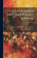 A Condensed Military Pocket Manual by R I Dunn, Hardcover | Indigo Chapters