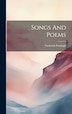 Songs And Poems by Frederick Fernleigh, Hardcover | Indigo Chapters