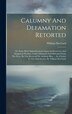 Calumny And Defamation Retorted by William Du-gard, Hardcover | Indigo Chapters