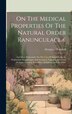 On The Medical Properties Of The Natural Order Ranunculaceæ by Alexander Turnbull, Hardcover | Indigo Chapters