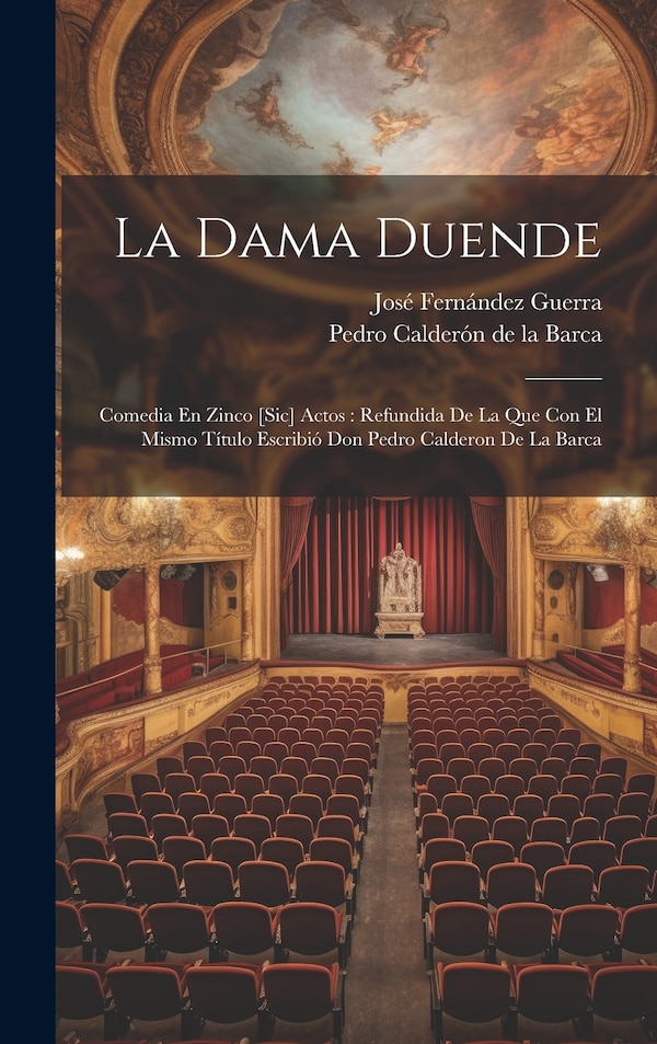 La Dama Duende by José Fernández Guerra, Hardcover | Indigo Chapters