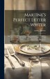 Martine's Perfect Letter Writer by Arthur Martine, Hardcover | Indigo Chapters
