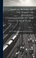 Annual Report Of The Board Of Railroad Commissioners Of The State Of New York by New York (State) Board of Railroad C, Hardcover | Indigo Chapters
