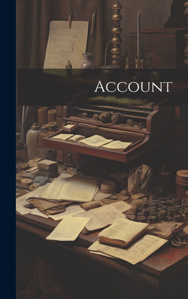 Account by Anonymous, Hardcover | Indigo Chapters