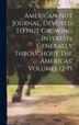 American Nut Journal Devoted To Nut Growing Interests Generally Throughout The Americas Volumes 12-15 by Anonymous, Hardcover | Indigo Chapters