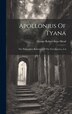 Apollonius Of Tyana by George Robert Stow Mead, Hardcover | Indigo Chapters
