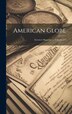 American Globe by Anonymous, Hardcover | Indigo Chapters
