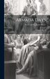 Armada Days by Nathaniel Southgate Shaler, Hardcover | Indigo Chapters