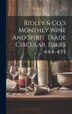 Ridley & Co.'s Monthly Wine And Spirit Trade Circular Issues 444-455 by Anonymous, Hardcover | Indigo Chapters