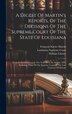 A Digest Of Martin's Reports Of The Decisions Of The Supreme Court Of The State Of Louisiana by William Christy, Hardcover | Indigo Chapters