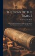 The Signs Of The Times 1 by David Alexander Keith, Hardcover | Indigo Chapters
