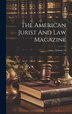 The American Jurist And Law Magazine; Volume 14 by Anonymous, Hardcover | Indigo Chapters