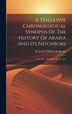 A Tentative Chronological Synopsis Of The History Of Arabia And Its Neighbors by Sir James William Redhouse, Hardcover | Indigo Chapters