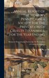 Annual Report Of The Women's Pennsylvania Society For The Prevention Of Cruelty To Animals For The Year Ending, Hardcover | Indigo Chapters