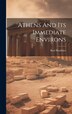 Athens And Its Immediate Environs by Karl Baedeker (firm), Hardcover | Indigo Chapters