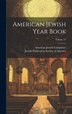 American Jewish Year Book; Volume 13 by American Jewish Committee, Hardcover | Indigo Chapters