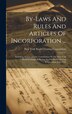 By-laws And Rules And Articles Of Incorporation . by New York Stock Clearing Corporation, Hardcover | Indigo Chapters