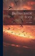British Birds' Eggs by A F Lydon, Hardcover | Indigo Chapters