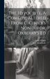 The Hypocrite A Comedy Altered From C. Cibber's Non-juror. Oxberry's Ed by Isaac Bickerstaff, Hardcover | Indigo Chapters