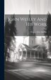 John Wesley And His Work by Thomas Holt Murray, Hardcover | Indigo Chapters