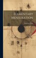 Elementary Mensuration by Septimus Tebay, Hardcover | Indigo Chapters