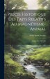 Précis Historique Des Faits Relatifs Au Magnétisme-animal by Franz Anton Mesmer, Hardcover | Indigo Chapters