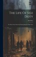 The Life Of Sile Doty, Hardcover | Indigo Chapters