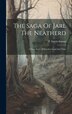 The Saga Of Jarl The Neatherd by H Escott-Inman, Hardcover | Indigo Chapters