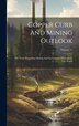 Copper Curb And Mining Outlook by Anonymous, Hardcover | Indigo Chapters