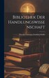 Bibliothek Der Handlungswissenschaft by Theodor Christian Friedrich Enslin, Hardcover | Indigo Chapters