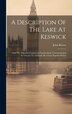 A Description Of The Lake At Keswick by John Brown, Hardcover | Indigo Chapters