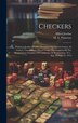 Checkers; Pomeroy-jordan World's Championship Match Games 50 Games Unrestricted Played Under The Auspices Of The Binghamton Chamber Of