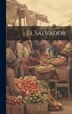 El Salvador by Anonymous, Hardcover | Indigo Chapters