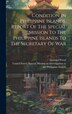 Condition In Philippine Islands. Report Of The Special Mission To The Philippine Islands To The Secretary Of War by Wood Leonard 1860-1927