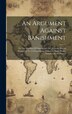 An Argument Against Banishment by Anonymous, Hardcover | Indigo Chapters