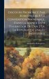 Discours Prononcé Par Robespierre À La Convention Nationale Dans La Séance Du 8 Thermidor De L'an 2 De La République Une Et Indivisible