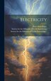 Electricity by Peter Mark Roget, Hardcover | Indigo Chapters