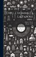 Dieu L'homme Et La Parole by Jacques Azaïs, Hardcover | Indigo Chapters