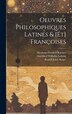 Oeuvres Philosophiques Latines & [et] Françoises by Gottfried Wilhelm Leibniz, Hardcover | Indigo Chapters